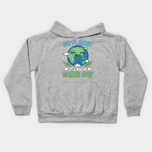 Go Planet It's Your Earth Day Kids Hoodie